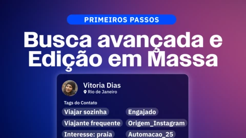 Novo vídeo: Busca Avançada e Edição em Massa