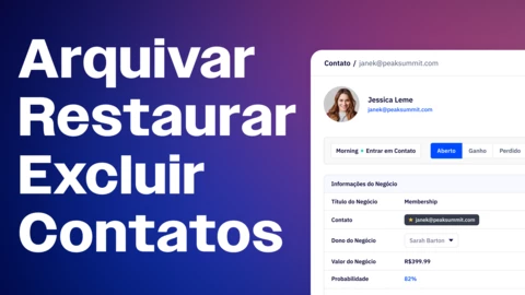 Novo vídeo: Como arquivar, restaurar e excluir contatos na ActiveCampaign