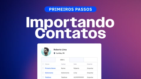 Novo vídeo: Como Importar Contatos para a ActiveCampaign