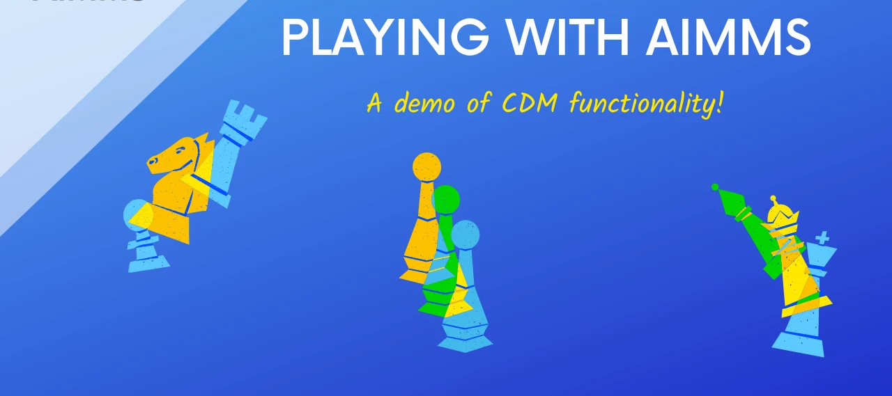 Playing with AIMMS | AIMMS Community