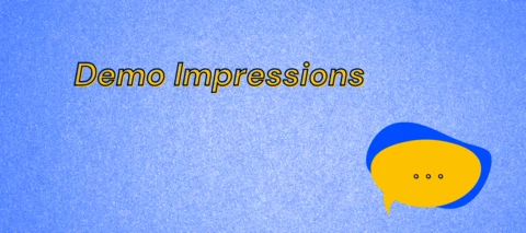 Demo impressions 18/02/2022