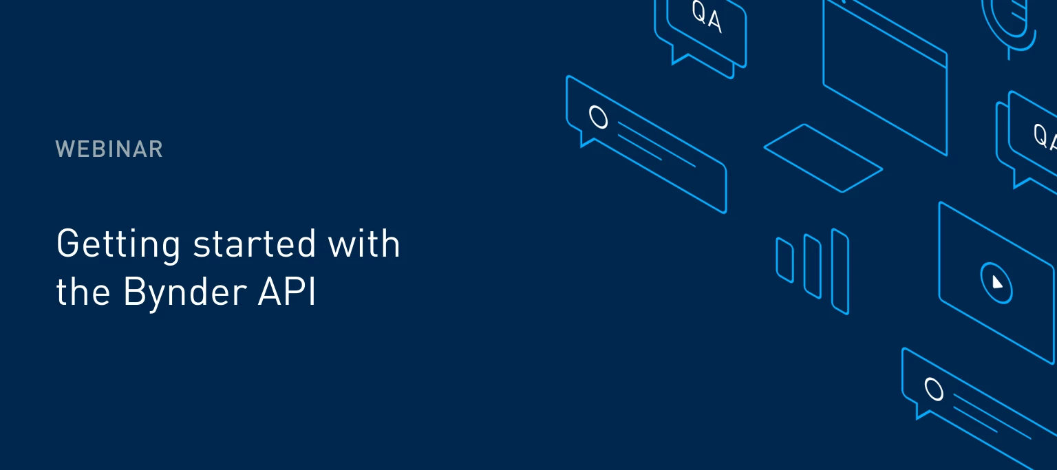 Lessons from a webinar: Getting started with the Bynder API