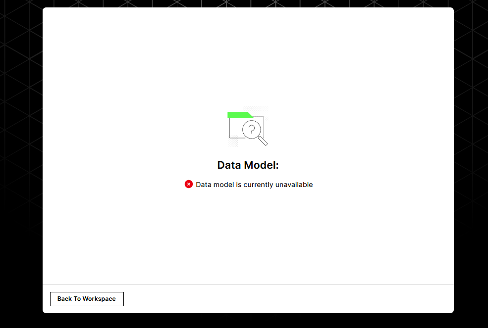 Data model unavailable