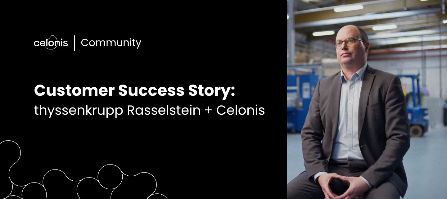 Customer Success Story: Thyssenkrupp Rasselstein + Celonis