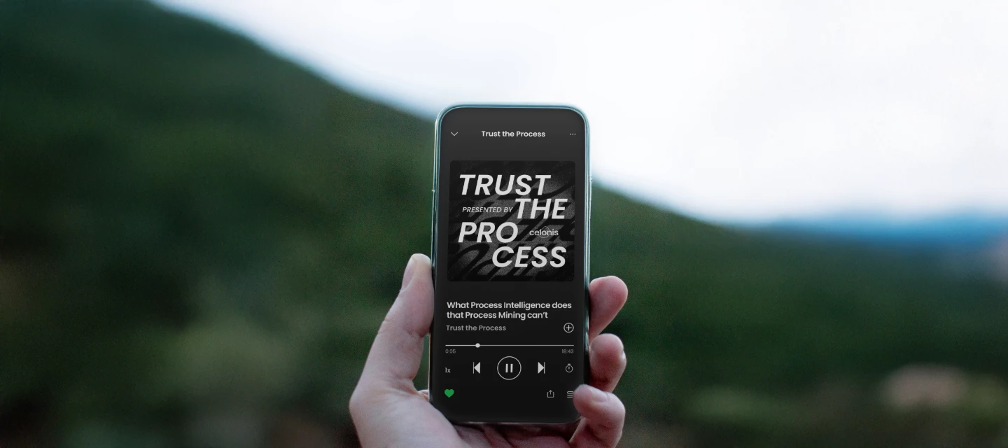 Trust the Process: A Podcast by Celonis