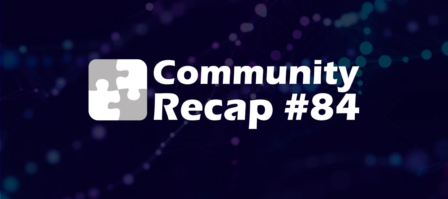 Community Recap #84 | Community