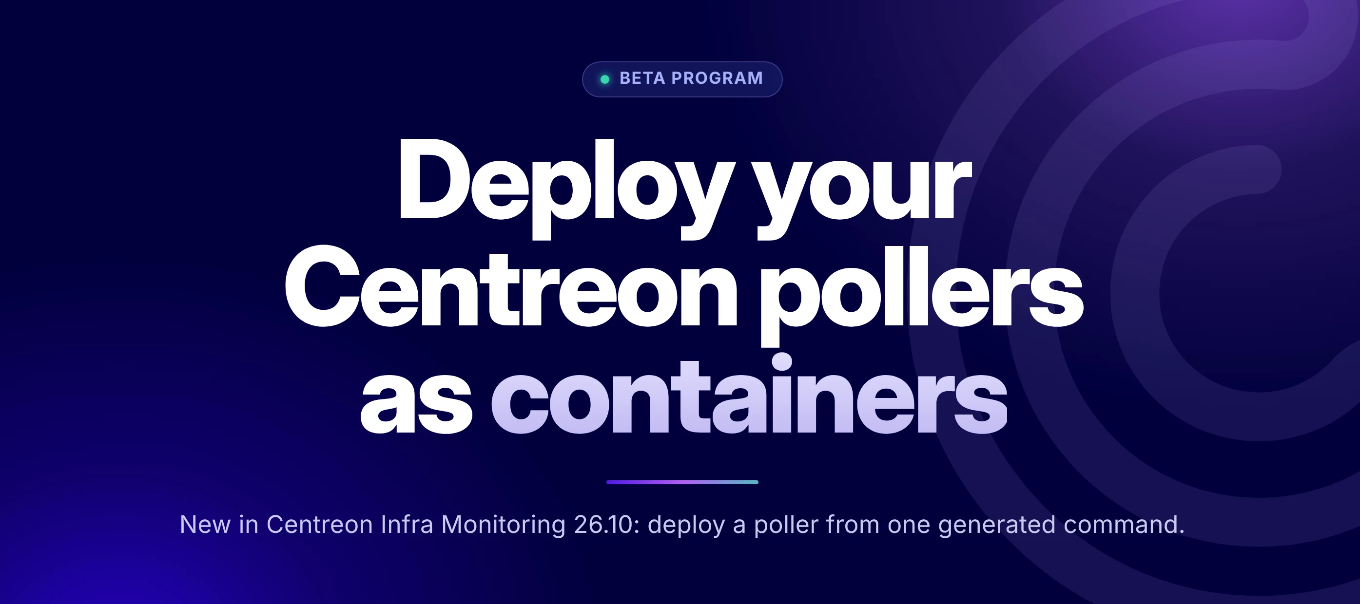 Deploy Your Centreon Pollers as Containers: Join the Beta