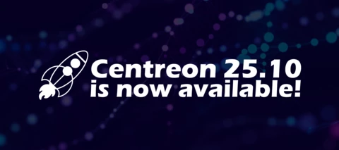Release of Centreon Infra Monitoring 25.10, cornerstone of the new Centreon Observability Platform