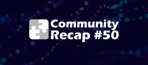 Community Recap #50