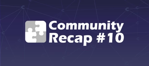 Community Recap #10