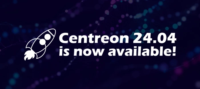 Centreon 24.04 is now available! | Community