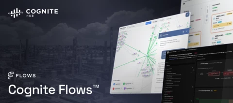 Welcome to Cognite Flows: Build at Scale with Confidence