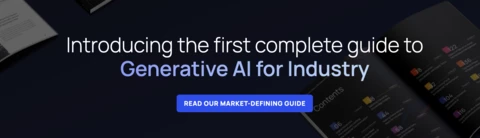 Embrace the Future: The Definitive Guide to Generative AI for Industry