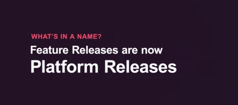 Commvault Feature Releases are now Commvault Platform Releases
