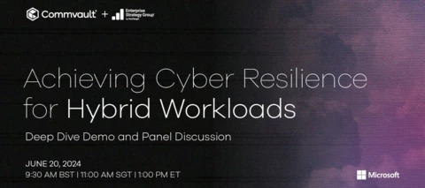 Cyber Resilience  for Hybrid Workloads webinar (on demand)