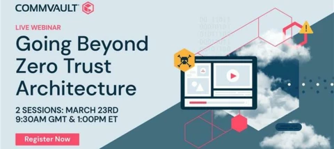 Going Beyond Zero Trust Architecture - now on-demand