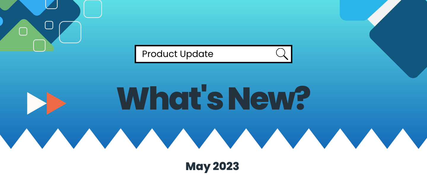 Product Newsletter | May 2023