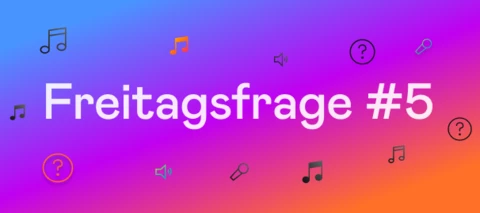 Freitagsfrage #5