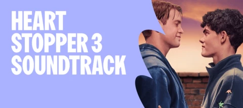 Heartstopper Staffel 3 Soundtrack 💜
