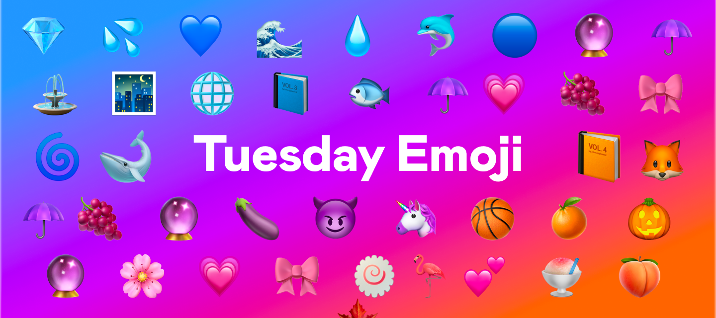 Tuesday Emoji Rules! 📃🖋