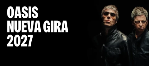 🎸OASIS LIVE ’27: NUEVA GIRA, BOLETOS… ¿Y LATINOAMÉRICA?