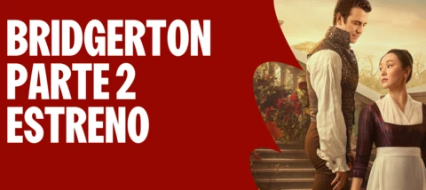 😱🔥 Ya está aquí el ÉPICO ESTRENO de Bridgerton Temporada 4 Parte 2 (España 🇪🇸, México 🇲🇽 y LATAM) 🎬 💥