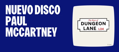 🎸 THE BOYS OF DUNGEON LANE: EL NUEVO DISCO DE PAUL McCARTNEY QUE ROMPIÓ INTERNET 🇬🇧