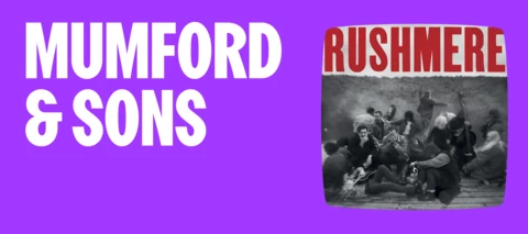 Mumford & Sons - RUSHMERE 📀