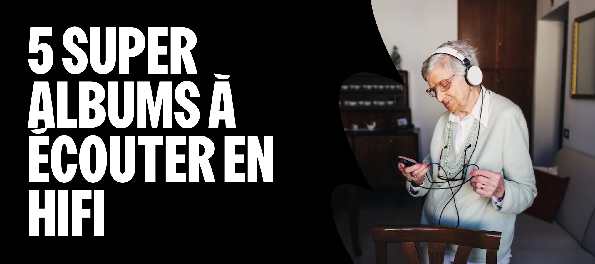 Nos éditeurs parlent : Top 5 des meilleurs albums à écouter en HiFi 🎧✨