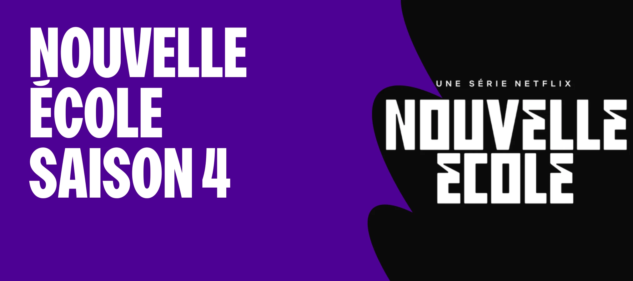 Nouvelle École saison 4 : SCH et SDM s’affrontent sur Netflix dans un format inédit 🎤