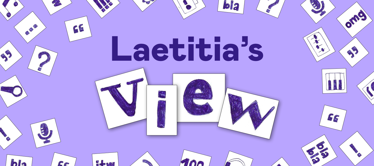 DeezerView: Laetitia, rédactrice EDM ⚡