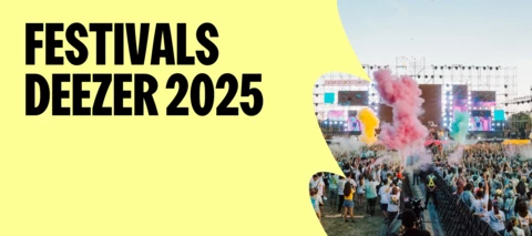 Deezer t'emmène en festival 😎