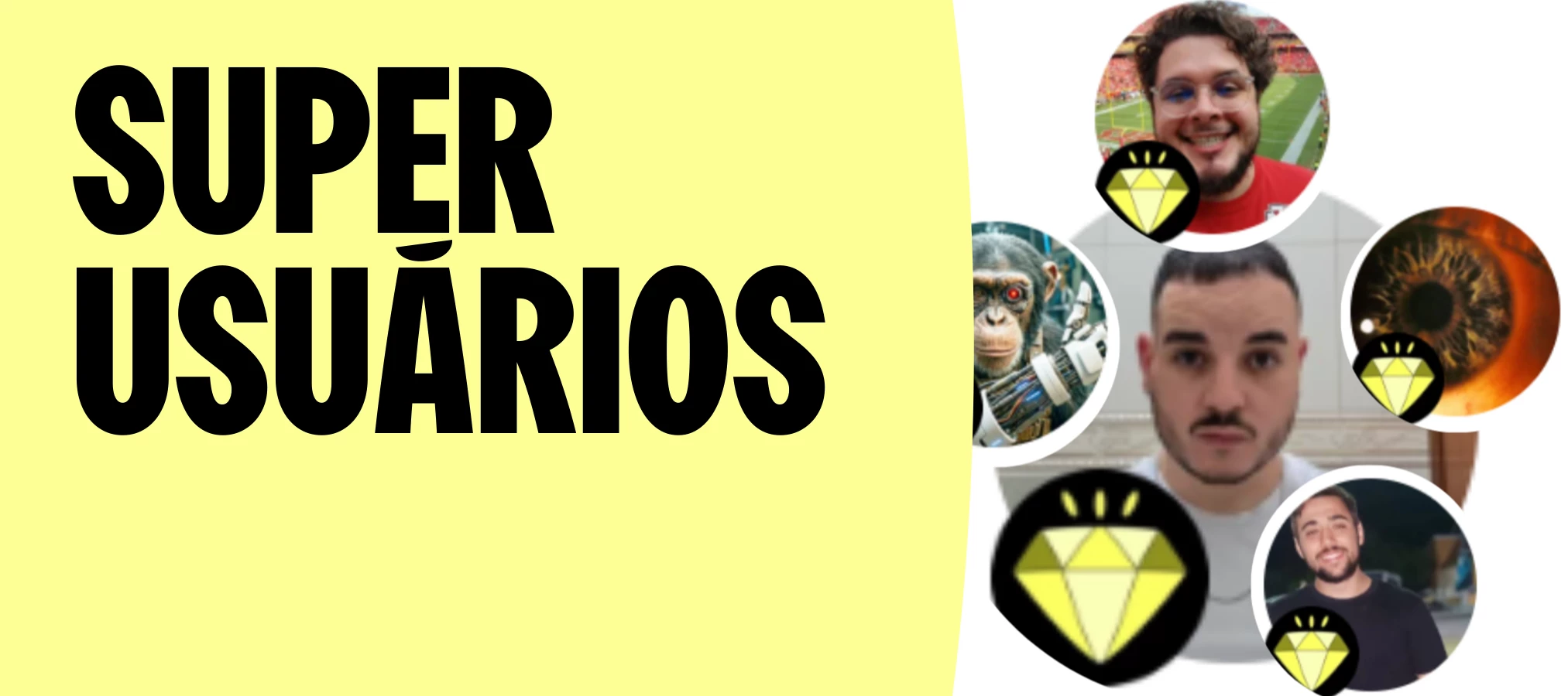 Conheça o Programa de Superusuários da Comunidade
