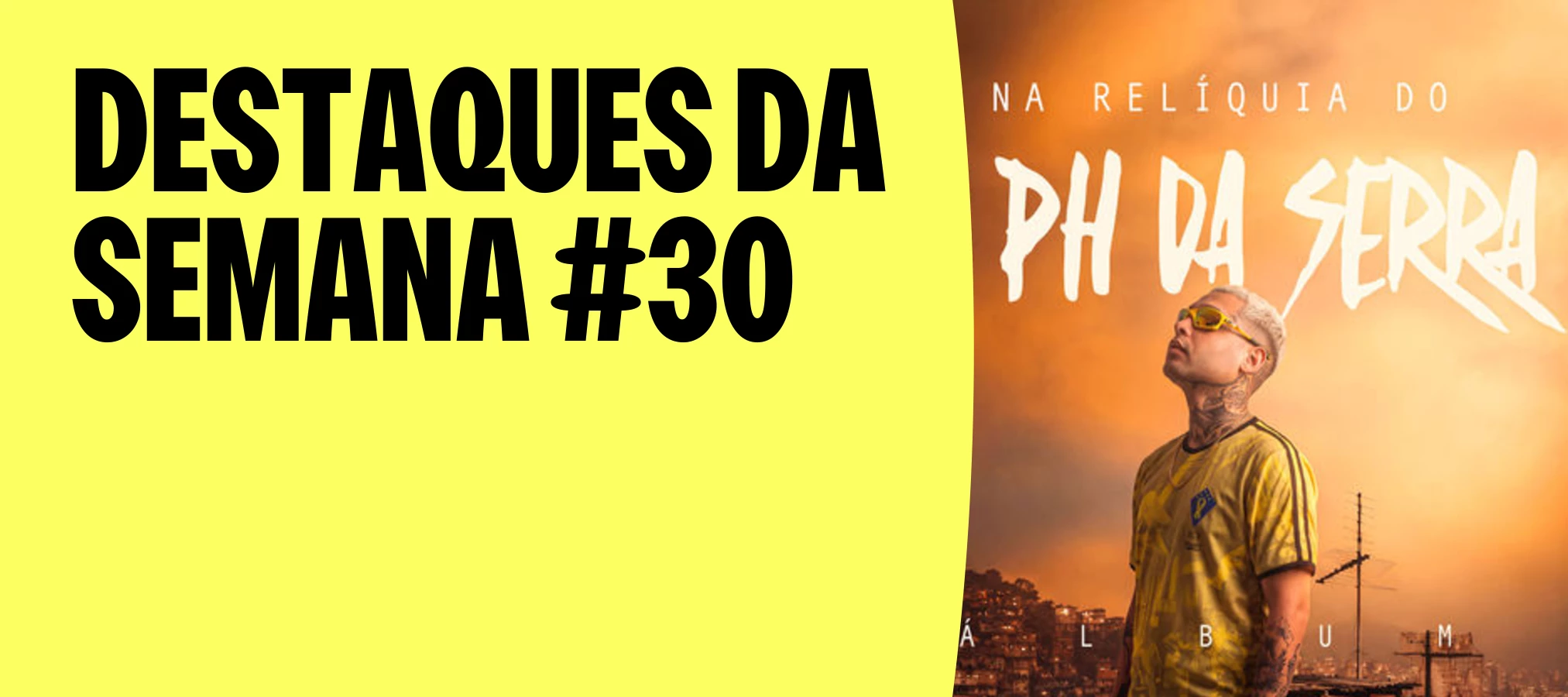 DESTAQUES DA SEMANA #30 | LANÇAMENTOS MUSICAIS: VITINHO IMPERADOR E STRAY KIDS