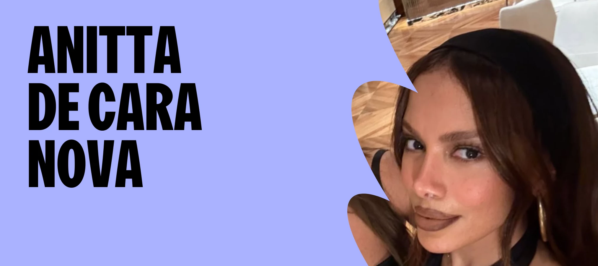 🔥 Top 5 Artistas que Mudaram Drasticamente a Aparência — Incluindo o Novo Rosto de Anitta