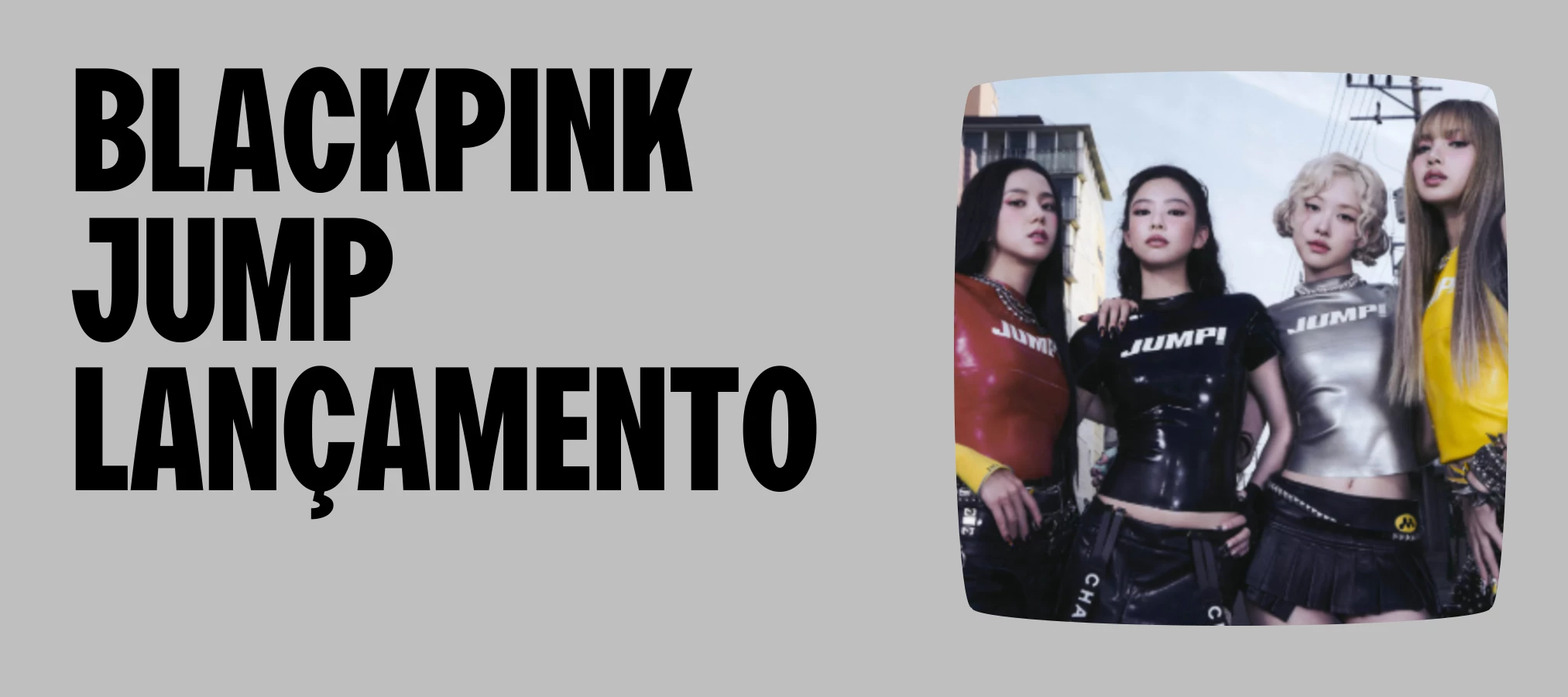 🖤 BLACKPINK Lança "JUMP": Clipe Futurista, Letra Impactante e Nova Era Explosiva