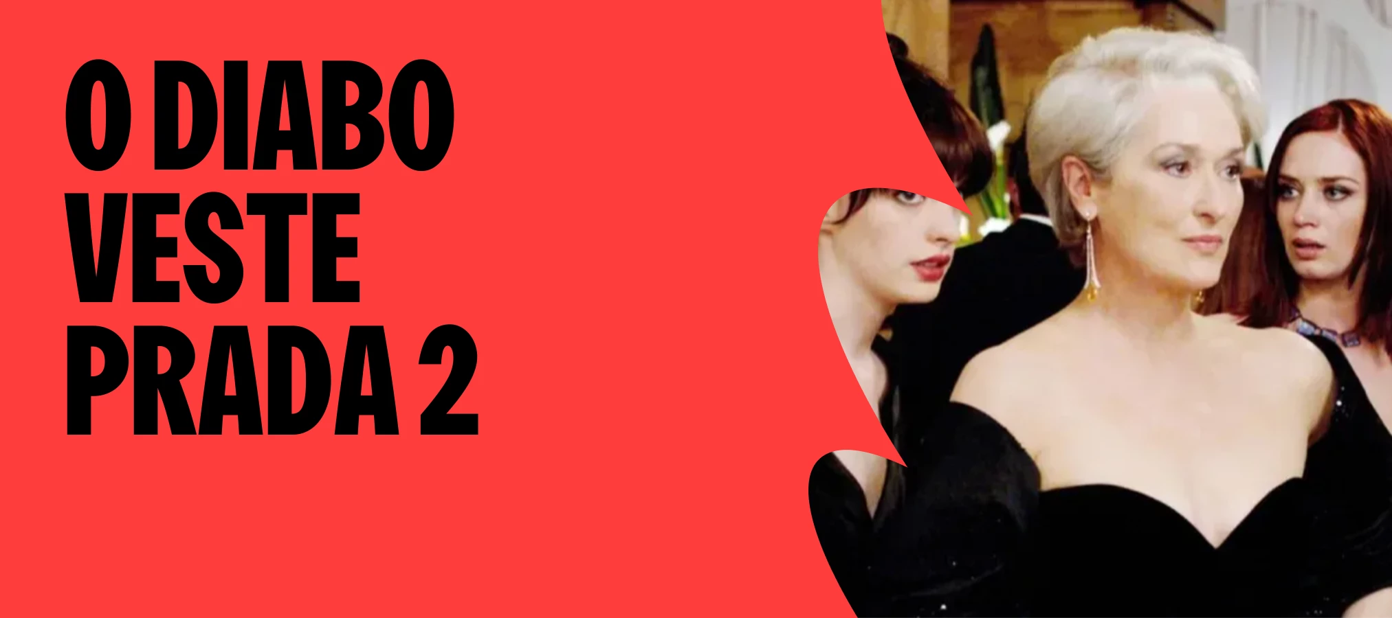 🎧 O Diabo Veste Prada 2: Trilha Sonora e Tudo Sobre o Filme com Anne Hathaway; Veja novo elenco