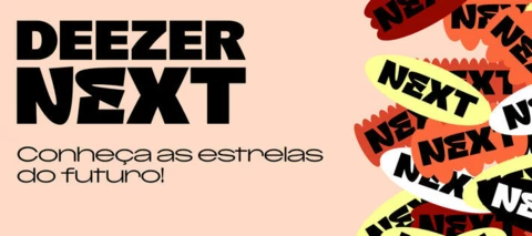 DEEZER NEXT 2026: A NOVA EDIÇÃO CHEGOU!
