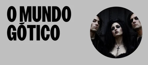 Sombras, Botas e Muito Ritmo. O Mundo Gótico | CarlosMX