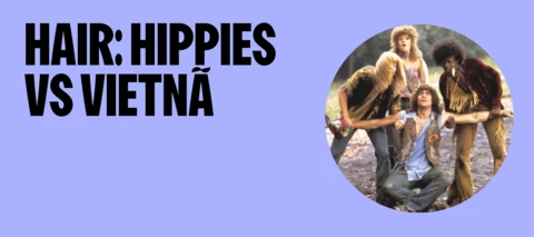 Hair: Hippies vs. a Guerra do Vietnã e a farofada musical | CarlosMX