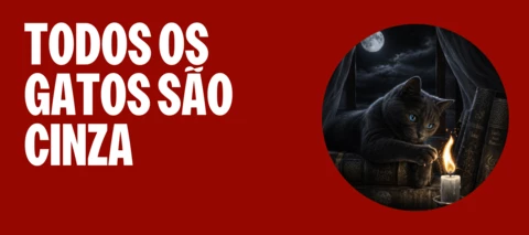 Todos os gatos são cinza. ( Do The Cure ao Faith no More ) | Gilmar Rojas Dias