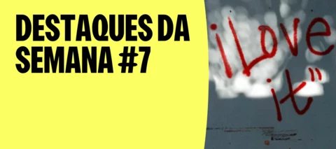 DESTAQUES DA SEMANA #7 | Top Streams 🔥