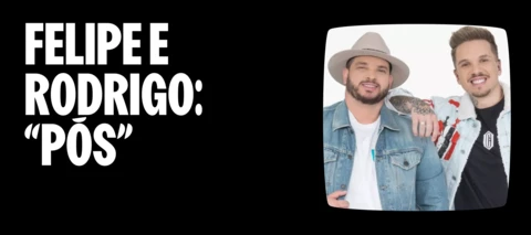Felipe e Rodrigo: “Pós” chega ao topo da Deezer Brasil em apenas 7 dias!