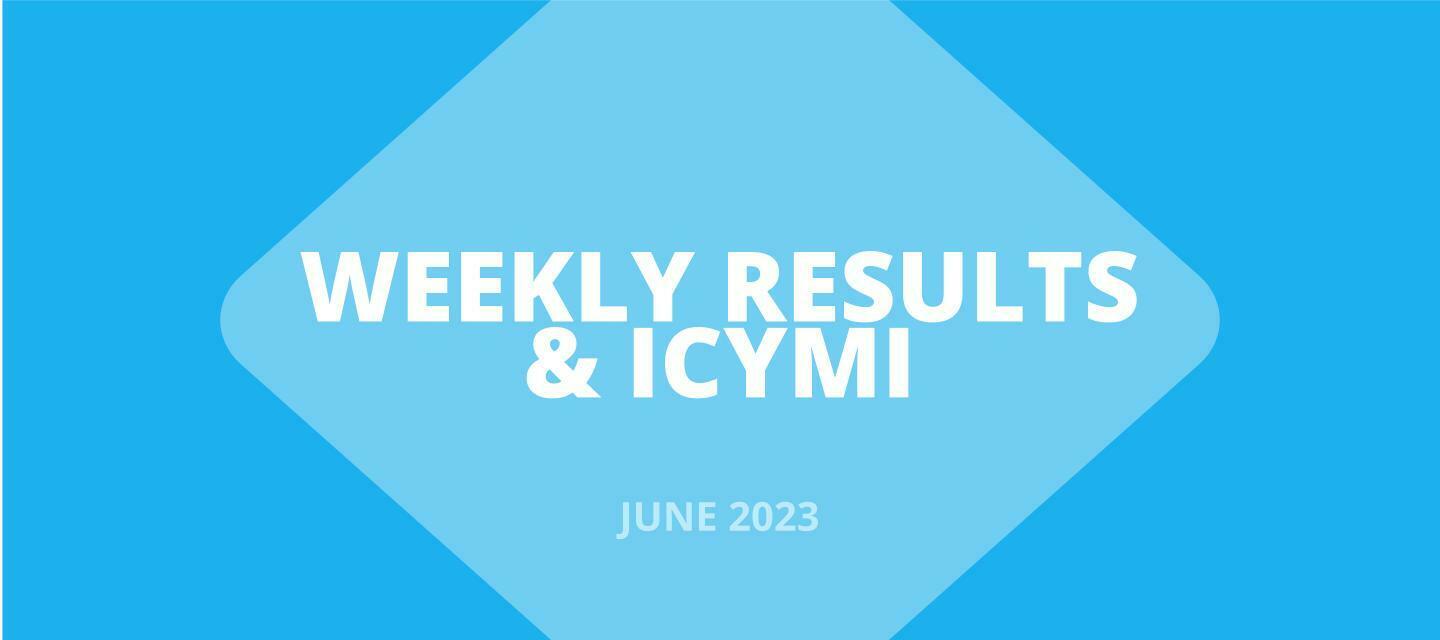 JUN 5-9: 🏆 Results + 📌 ICYMI