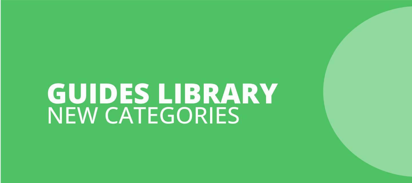 Introducing New Categories in the Guides Library