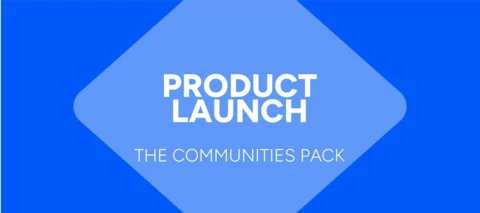 [NEW Product Launch] The Communities Pack