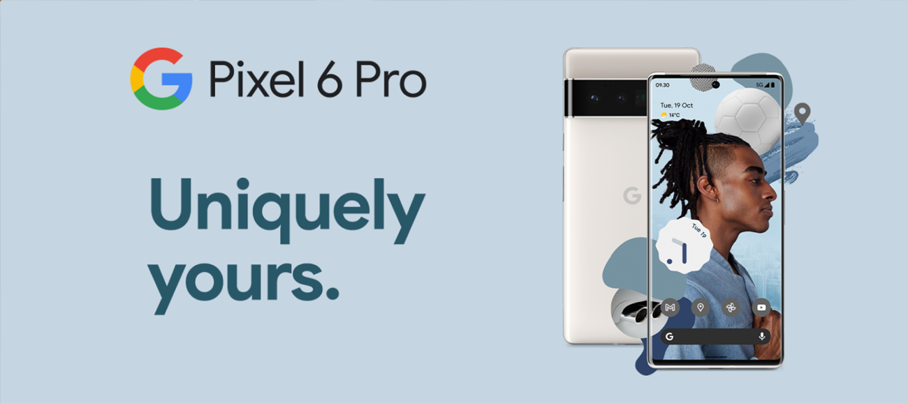 Google Pixel 6 and Pixel 6 Pro have arrived!