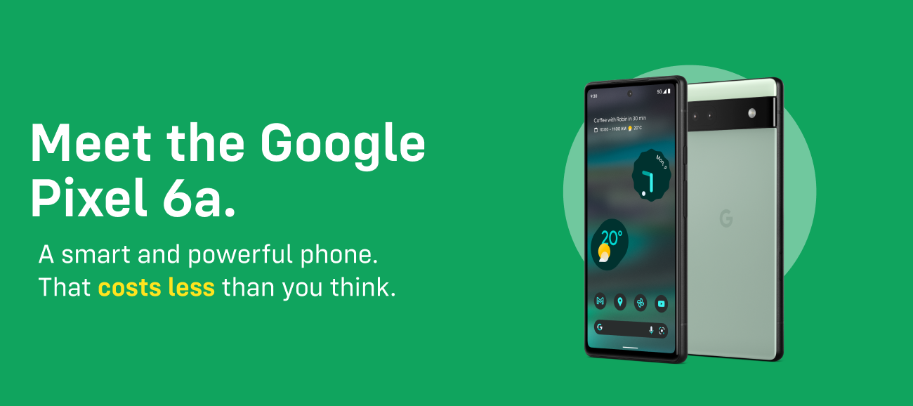 Meet the Google Pixel 6a