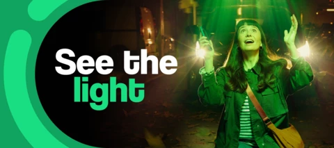 Get ready to see the light!