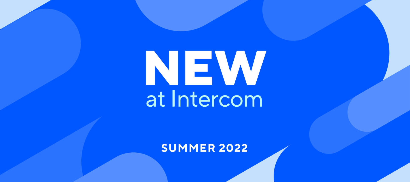 Last chance to register for the Event: The next big thing (or two) from Intercom